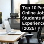 Top 10 Part-Time Online Jobs for Students