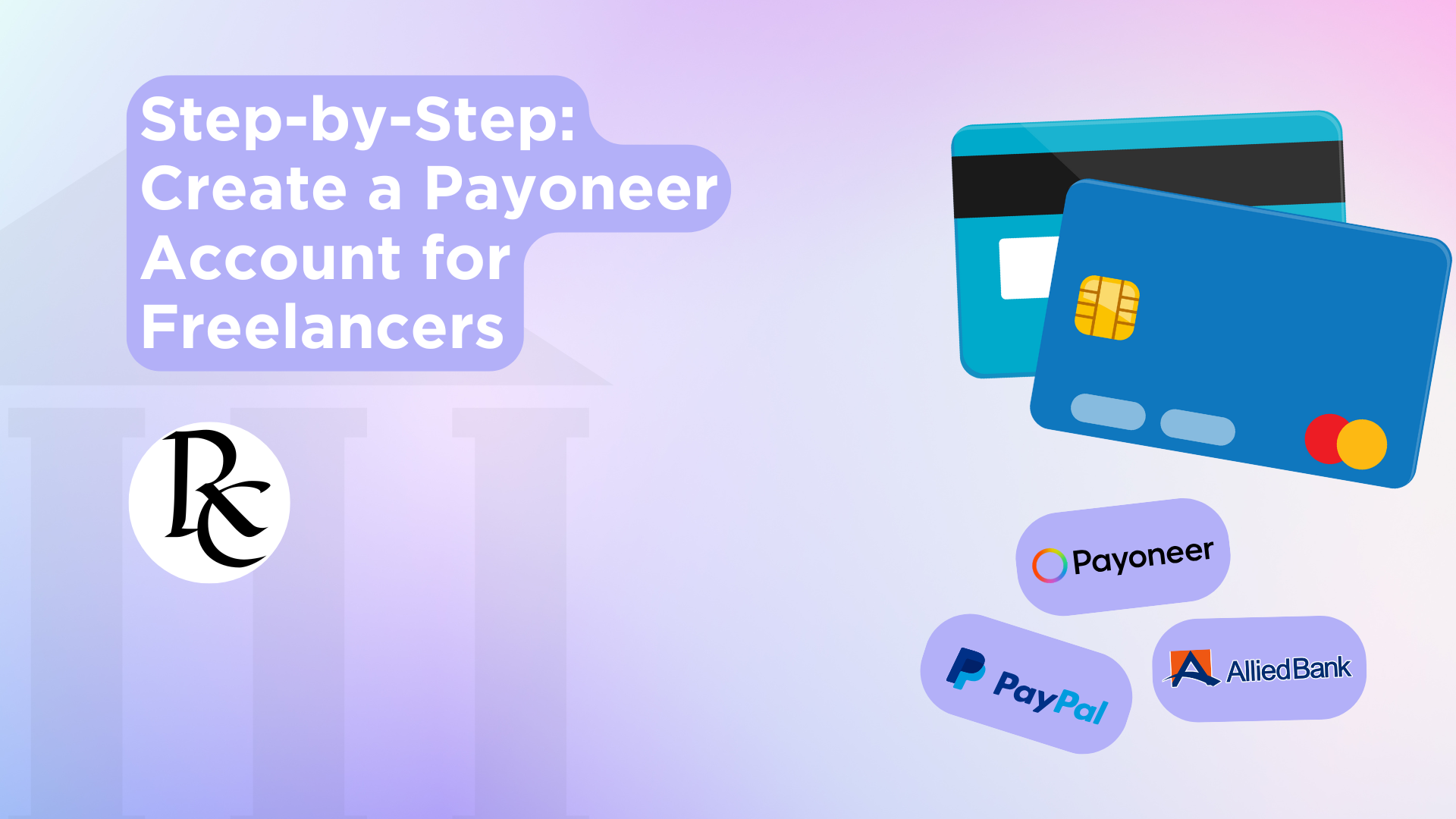 Create a Payoneer Account for Freelancers