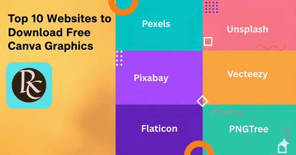 Top 10 Websites to Download Free Canva Graphics